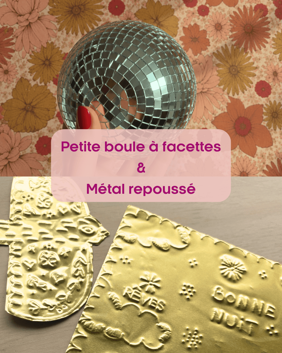 Stage Boule à facettes&Métal repoussé – Image 1